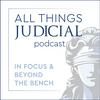 All Things Judicial