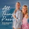 All Things Possible With Bethany Hamilton