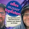 Alles außer Toplisten