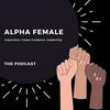 The Alpha Female Podcast