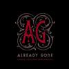 Already Gone Podcast