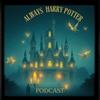 Always Harry Potter Podcast (mit Hannah und Nicole)
