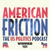 American Friction