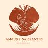 Amours Naissantes