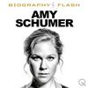 Amy Schumer - Biography Flash