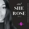 And She Rose