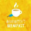 Animator's Breakfast
