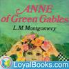 Anne of Green Gables by Lucy Maud Montgomery