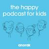 Anorak: The Happy Podcast For Kids
