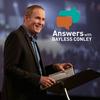 Answers with Bayless Conley