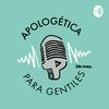 Apologética para gentiles