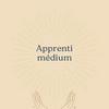 Apprenti médium