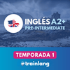 Aprende inglés con Trainlang | Nivel A2+ Pre-intermediate