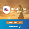 Aprende inglés con Trainlang | Nivel B1 Intermediate (Temporada 1)