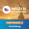 Aprende inglés con Trainlang | Nivel B1 Intermediate (Temporada 2)