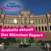 Arabella aktuell – der München Report