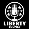 Liberty Lounge Podcast