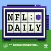 NFL Daily with Gregg Rosenthal