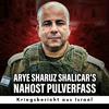 Arye Sharuz Shalicar‘s Nahost Pulverfass - Podcast aus Israel