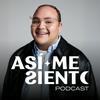 Así Me Siento Podcast