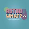 Astrowhat