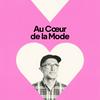 Au Coeur De La Mode