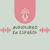 Audiolibro En Español