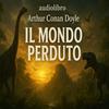 Audiolibro Il mondo Perduto - A.C. Doyle