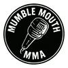 Mumble Mouth Mma