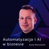 Automatyzacja i AI w biznesie