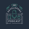 The AWS Developers Podcast