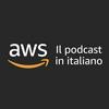 AWS - Il podcast in italiano