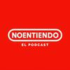 NOENTIENDO el Pódcast