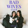 Bad Wives Club