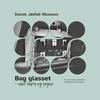 Bag glasset
