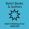 Bahá'í Books & Authors
