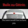 Baile na Gótrin