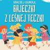 Bajeczki z leśnej teczki