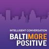 Baltimore Positive