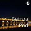 Barros Pod