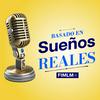 Basado en Sueños Reales | FIMLM