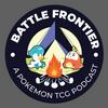 Battle Frontier - A Pokemon TCG Podcast