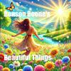 Beautiful Things - Benson Boone's