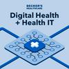 Becker’s Healthcare Digital Health + Health IT