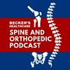 Becker’s Healthcare -- Spine and Orthopedic Podcast