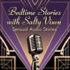 Bedtime Stories With Salty Vixen
