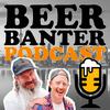 Beer Banter Podcast