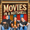 Movies In A Nutshell