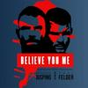 Believe You Me with Michael Bisping
