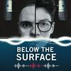 Below The Surface